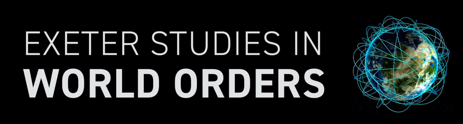 Exeter Studies in World Orders