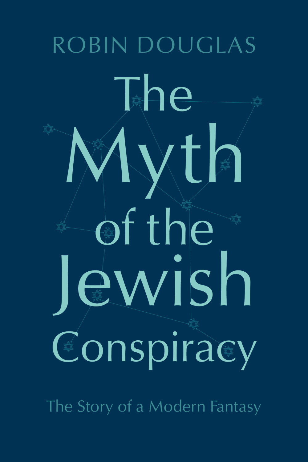 The Myth of the Jewish Conspiracy