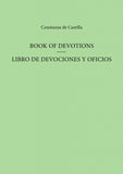 Book of Devotions/Libro de Devociones y Oficios