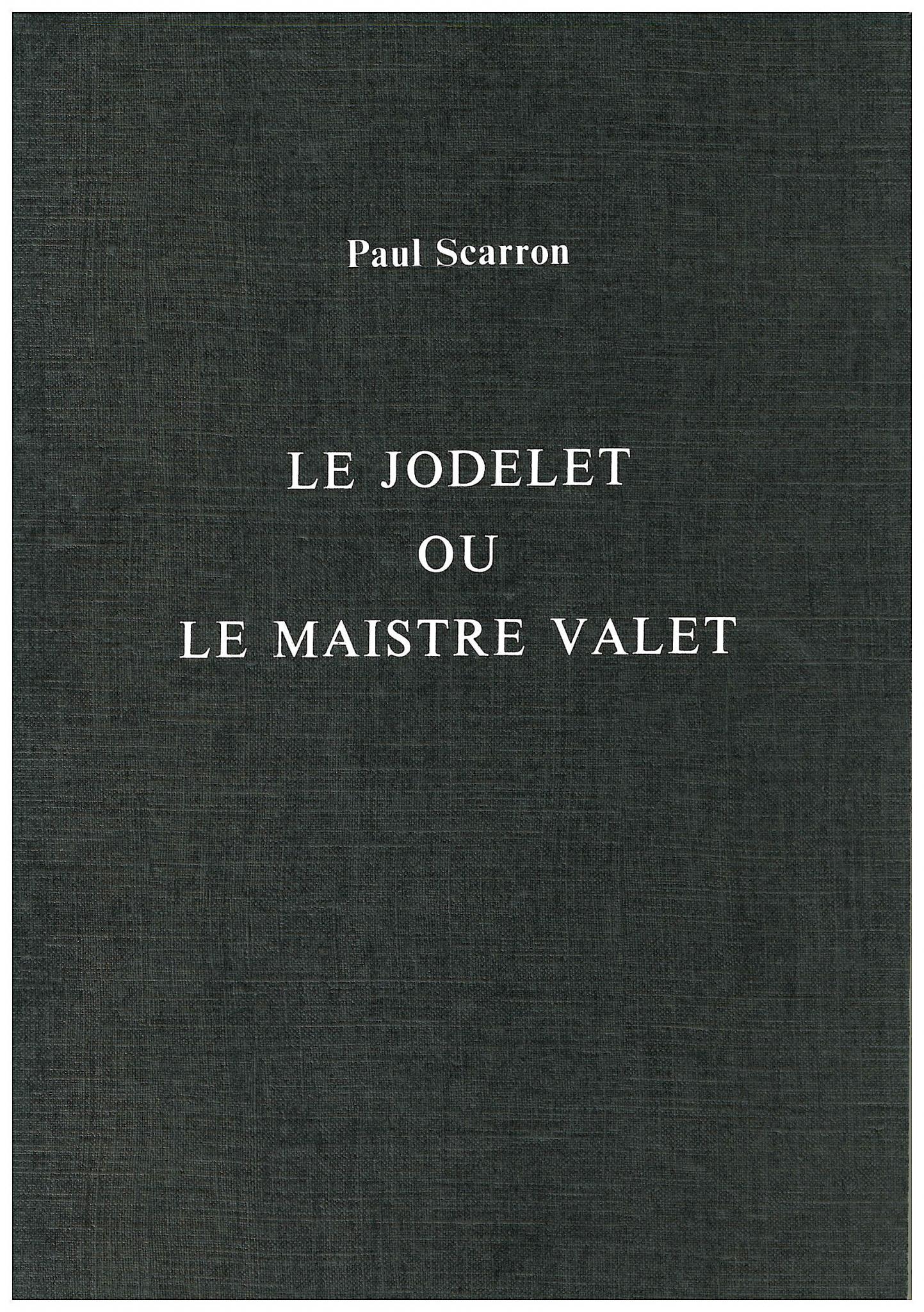 Le Jodelet ou le Maistre Valet