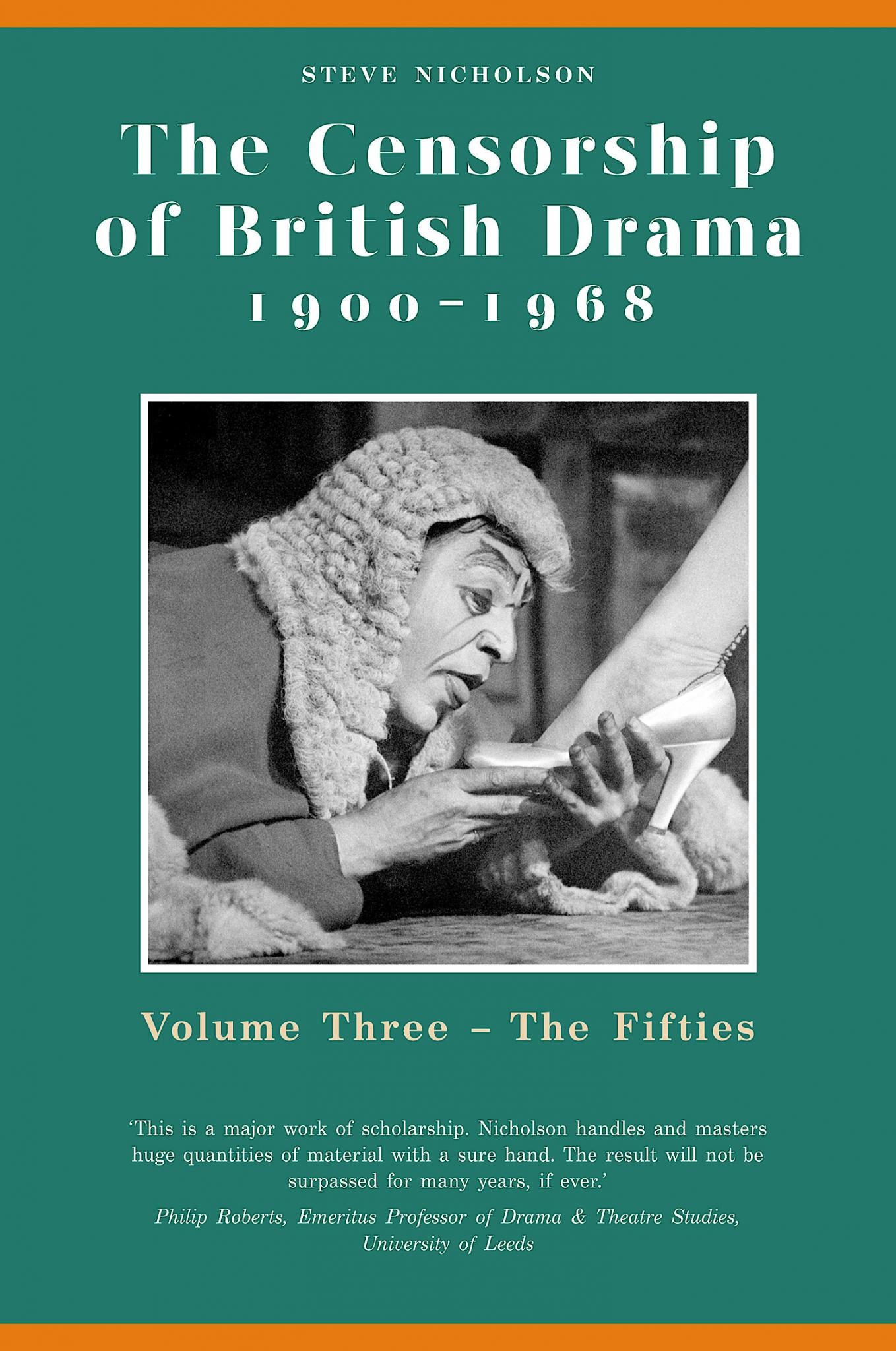 The Censorship of British Drama 1900-1968 Volume 3