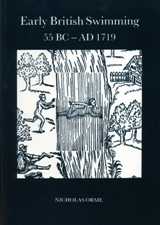 Early British Swimming 55BC-AD1719