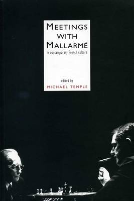 Meetings With Mallarmé