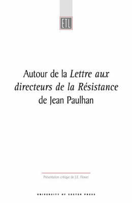 Autour De La Lettre Aux Directeurs De La Résistance