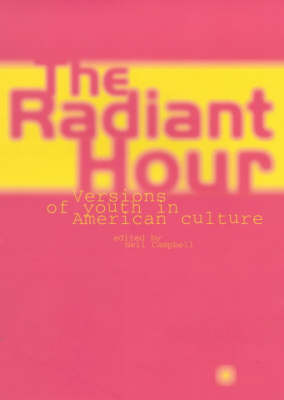 The Radiant Hour