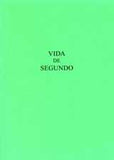 Vida De Segundo
