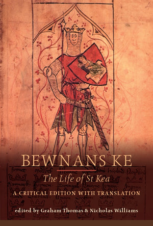 Bewnans Ke / The Life of St Kea