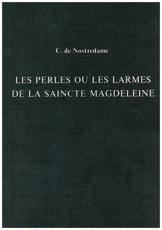 Les Perles ou Les Larmes de La Saincte Magdeleine