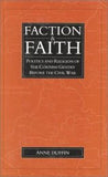 Faction and Faith