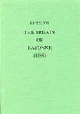The Treaty Of Bayonne (1388)