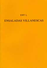 'Ensaladas Villanescas' From The 'Romancero Nuevo'