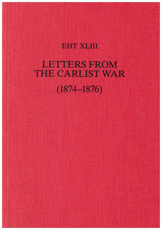 Letters from the Carlist War (1874-1876)