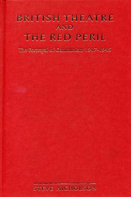 British Theatre And The Red Peril