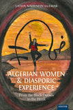 Algerian Women and Diasporic Experience