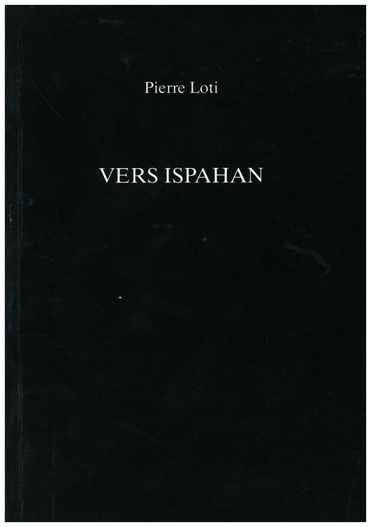 Vers Ispahan