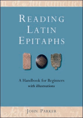 Reading Latin Epitaphs